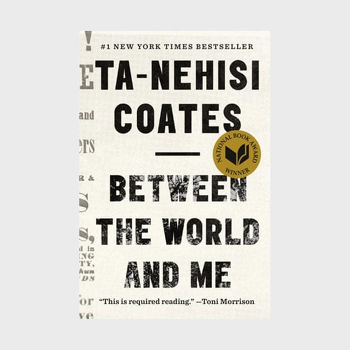 Between The World And Me By Ta Nehisi Coates