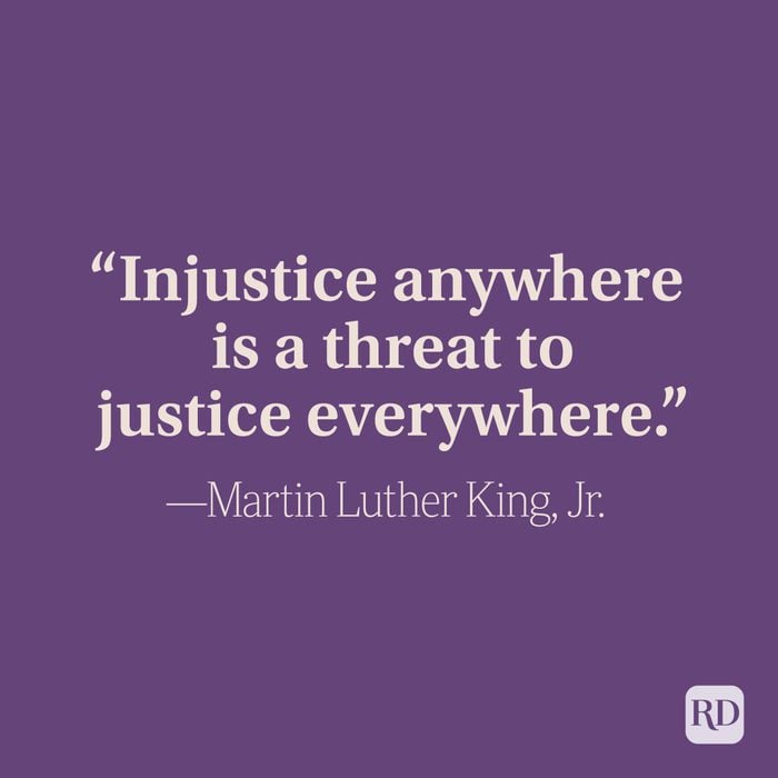 “Injustice anywhere is a threat to justice everywhere.” Martin Luther King, Jr.