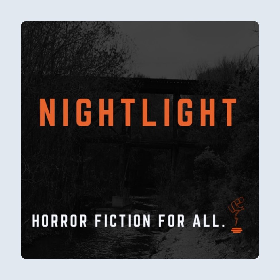 Nightlight: A Horror Fiction Podcast