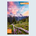 The Complete Guide to the National Parks of the West book cover