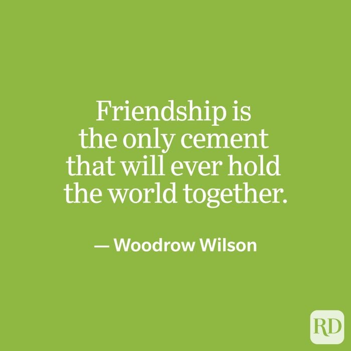 Woodrow Wilson friendship quote
