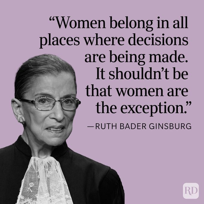 Ruth Bader Ginsburg Quote All the places where decisions are made