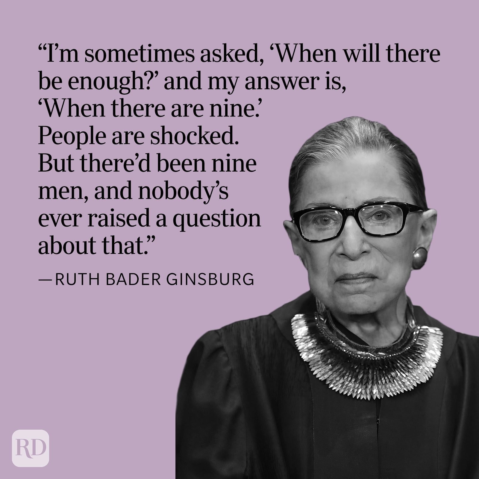 30 Ruth Bader Ginsburg Quotes That Will Define Her Legacy Readers Digest picture