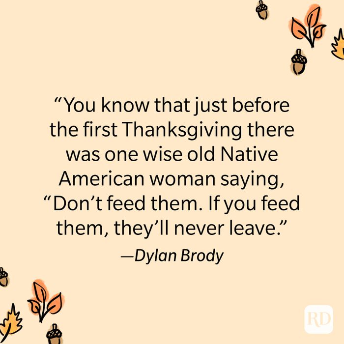 Dylan Brody Thanksgiving Quote