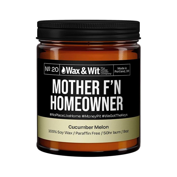 “mother F’n Homeowner” Candle