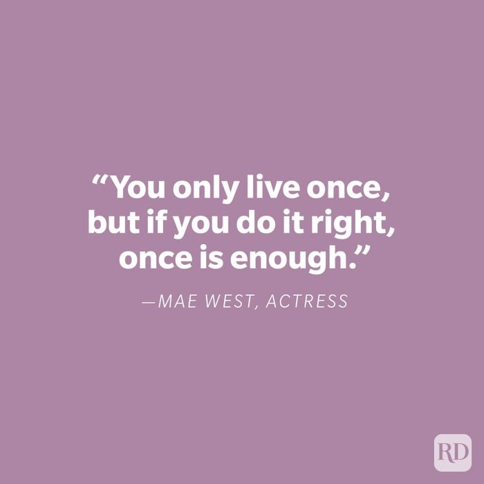 Mae West You Only Live Once Quote