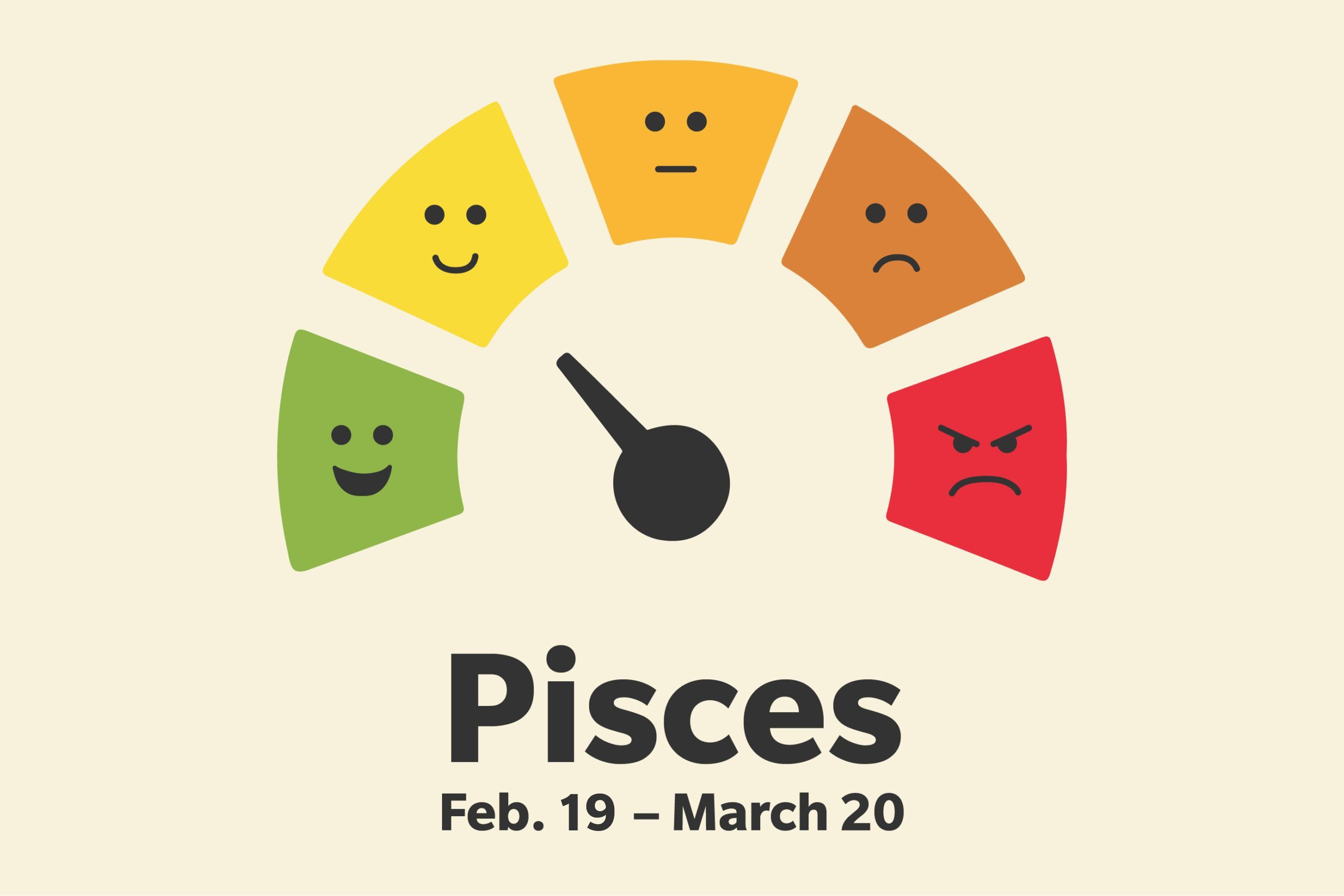 Pisces (February 19–March 20)