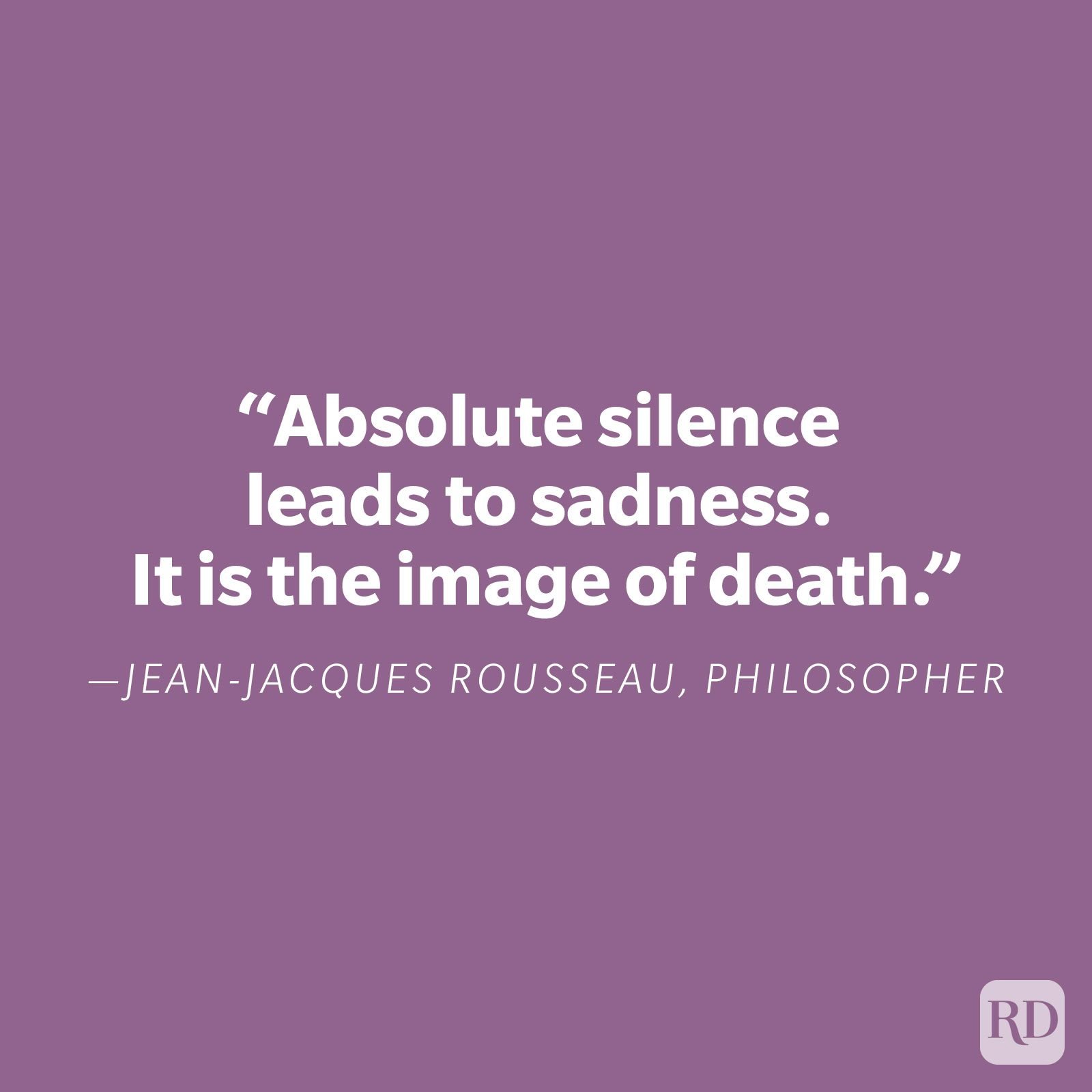 Rosseau Absolute Silence Quote