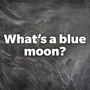 What's a blue moon?