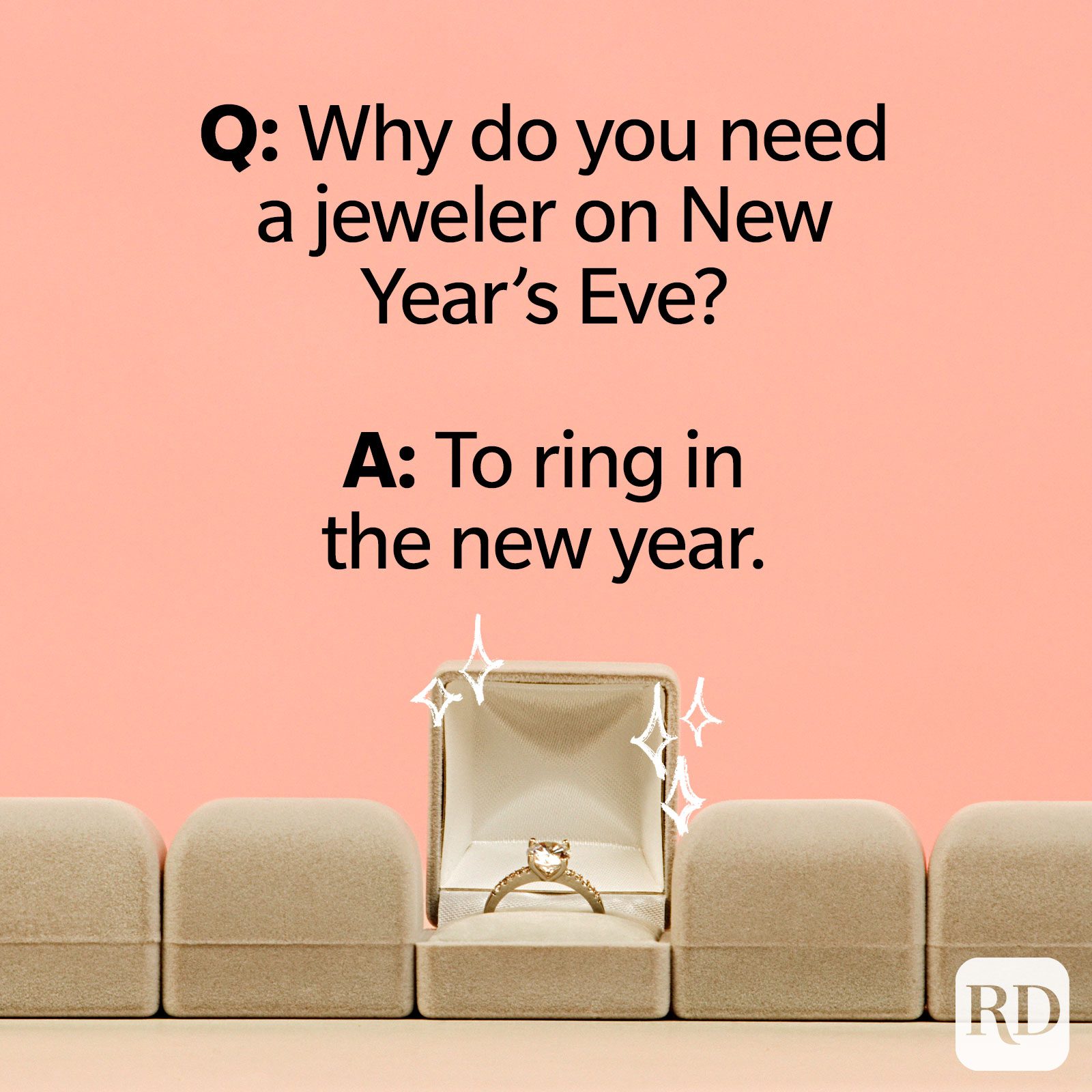 Por qué necesitas un joyero en Nochevieja? R: Para dar la bienvenida al nuevo año.