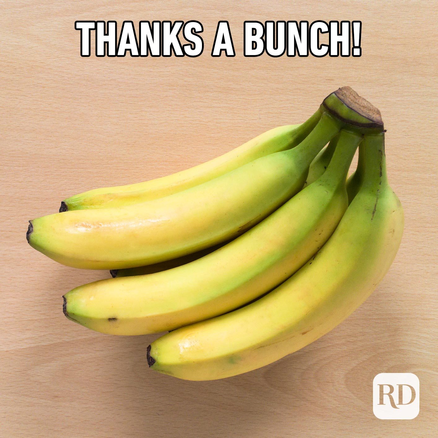 Bunch of bananas. Meme text: Thanks a bunch!