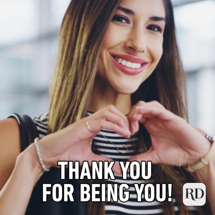 Woman holding hands in a heart shape. Meme text: Thank you for being you!