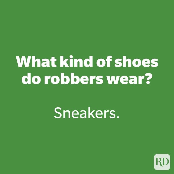 What kind of shoes do robbers wear?