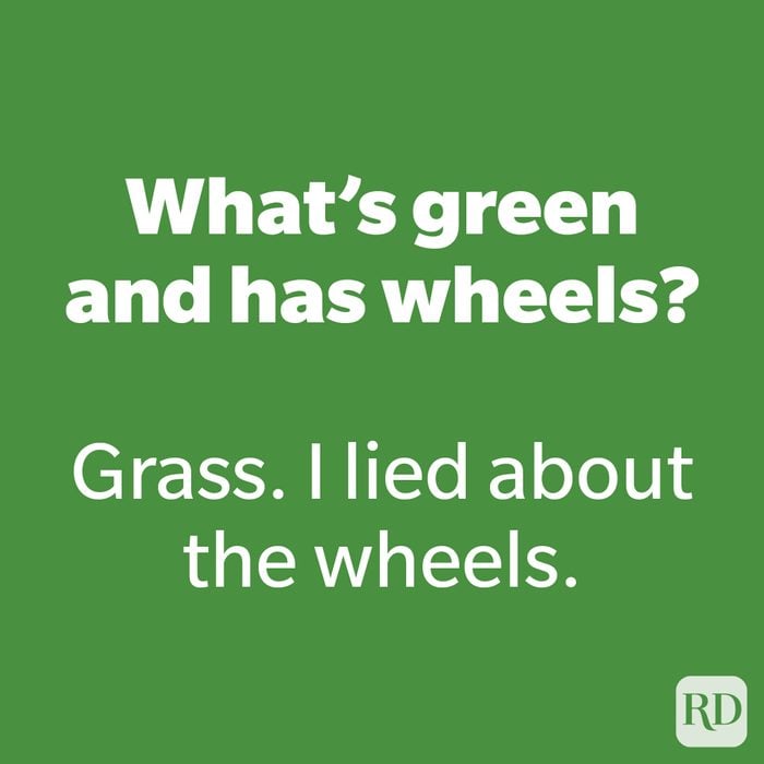 What’s green and has wheels?