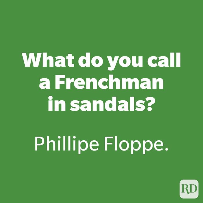What do you call a Frenchman in sandals?  53