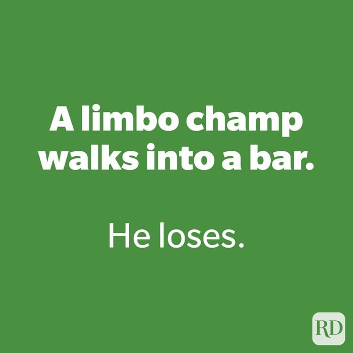 A limbo champ walks into a bar. 
