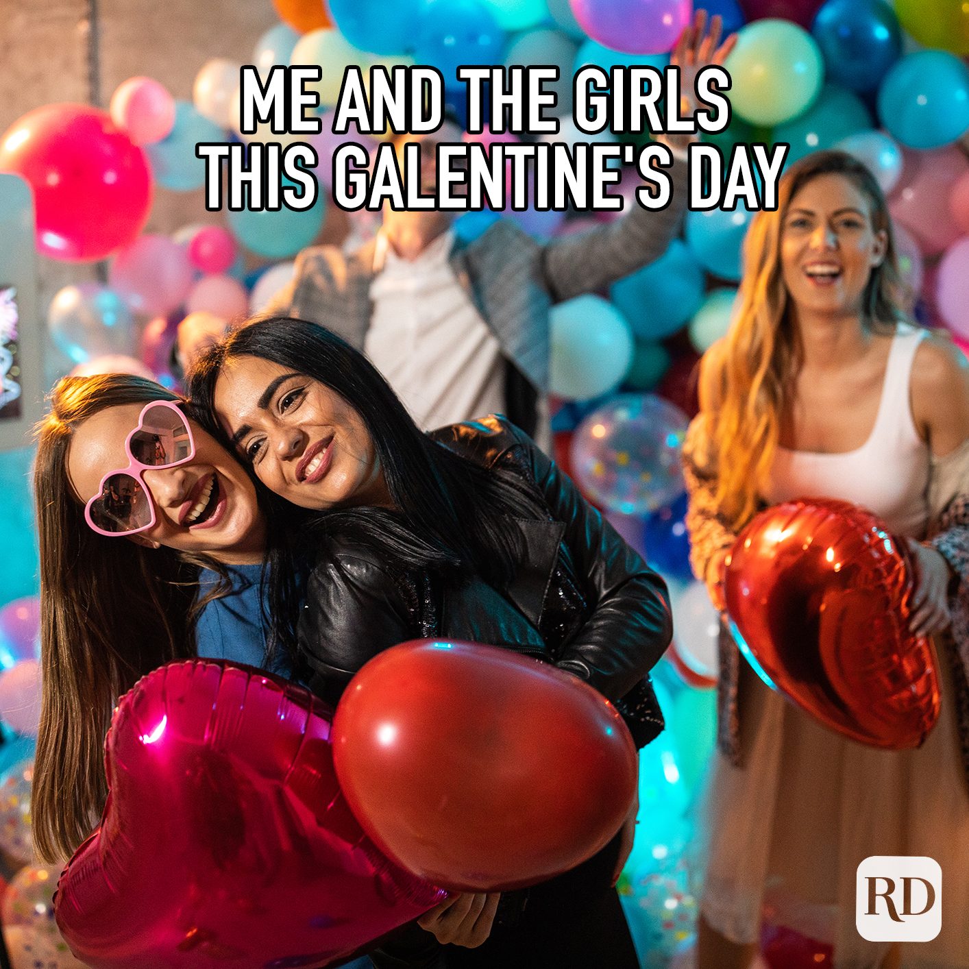 Me And The Girls This Galentines Day Meme