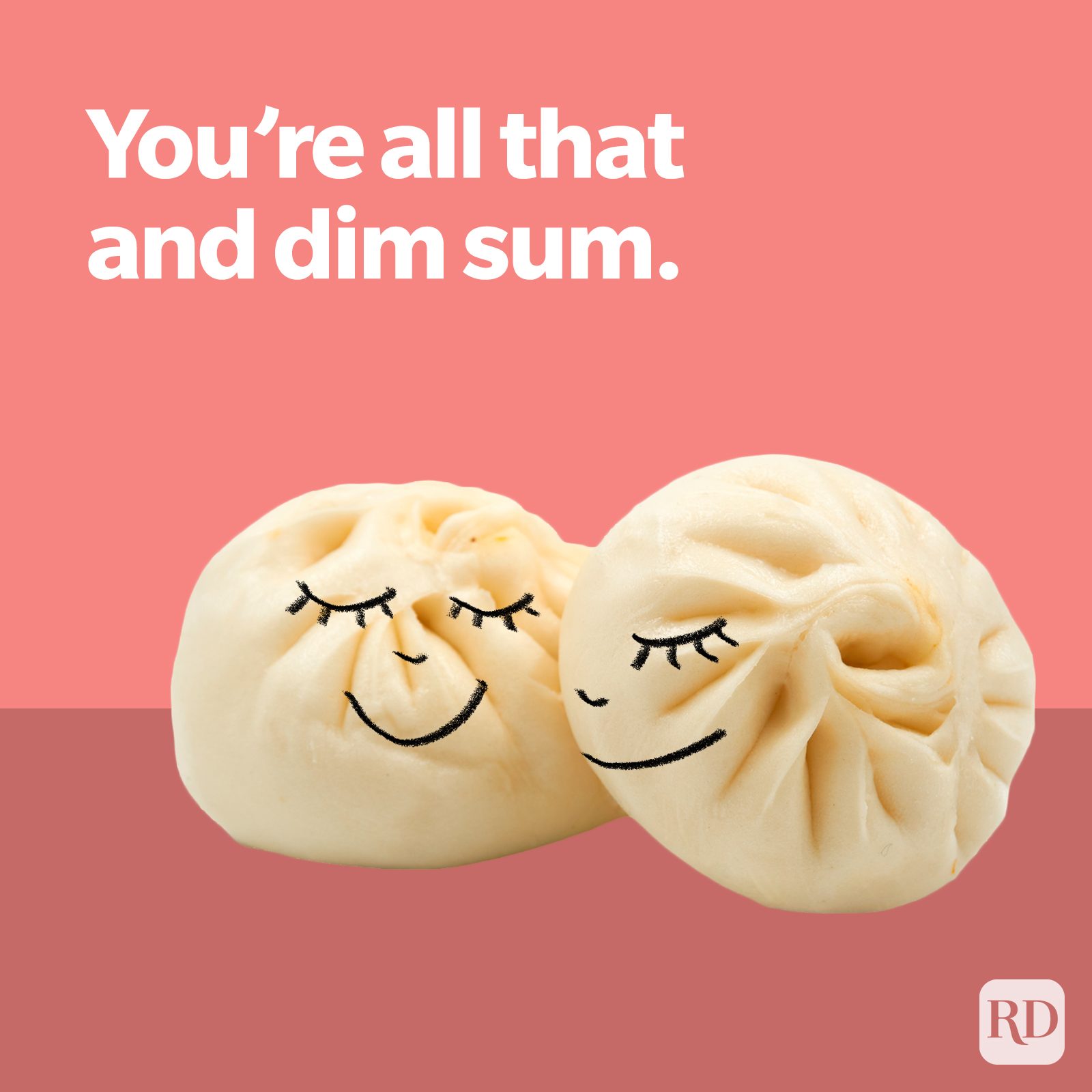 Valentine Youre All That And Dim Sum