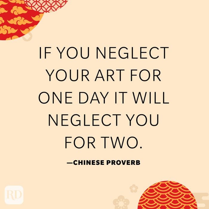 If you neglect your art for one day it will neglect you for two.