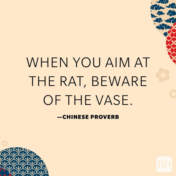 When you aim at the rat, beware of the vase.