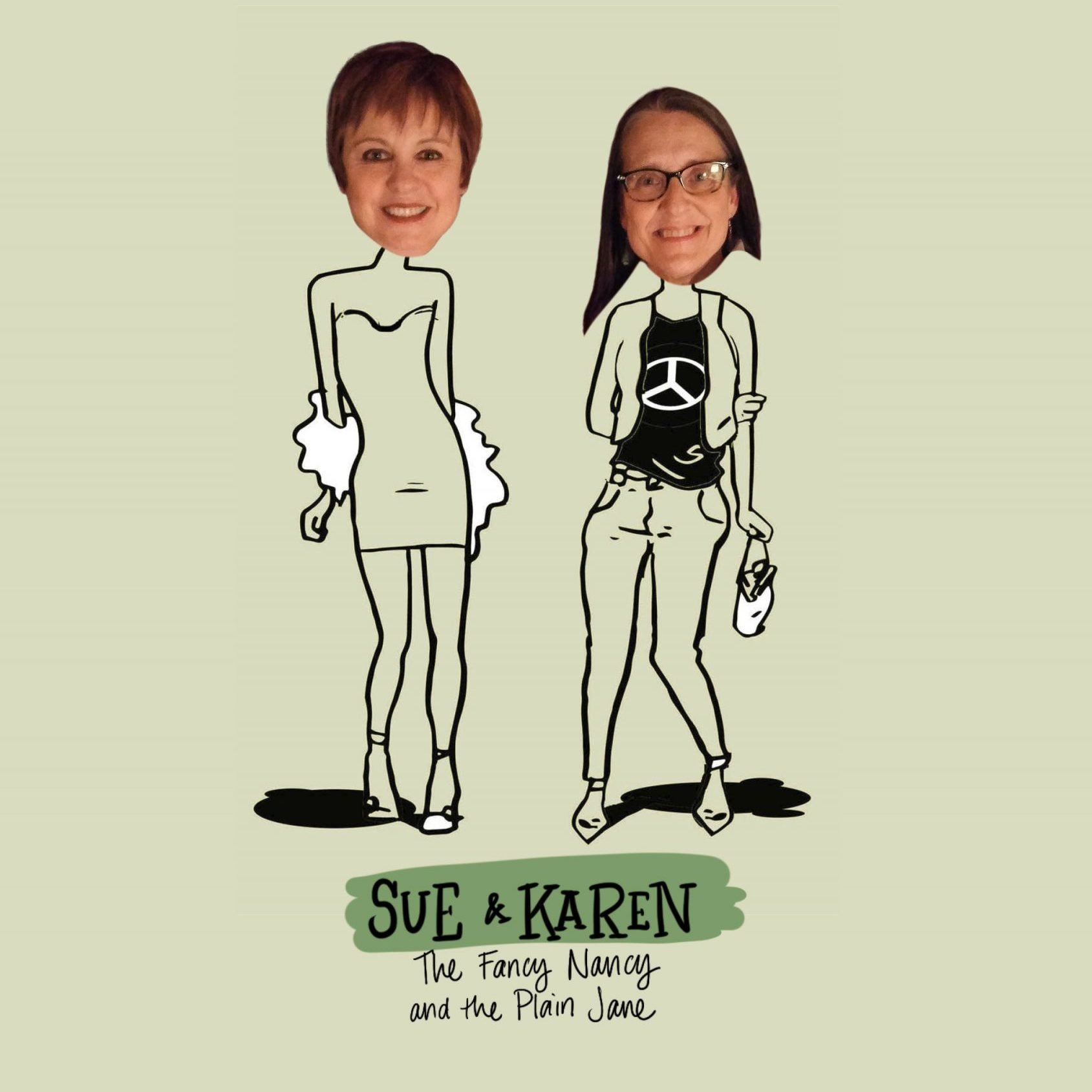 Sue & Karen