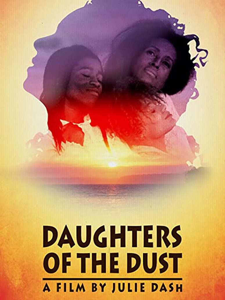 Daughters of the Dust  (1991)