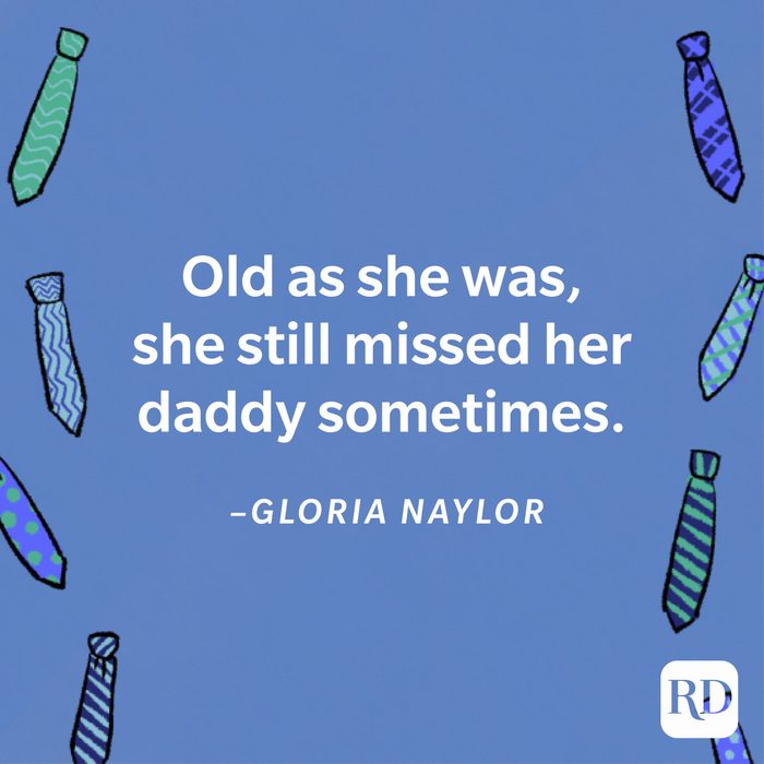 heartwarming Father's Day quote by Gloria Naylor