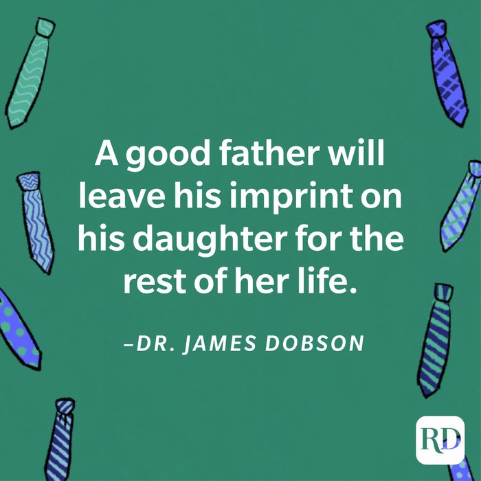 heartwarming Father's Day quote by Dr. James Dobson