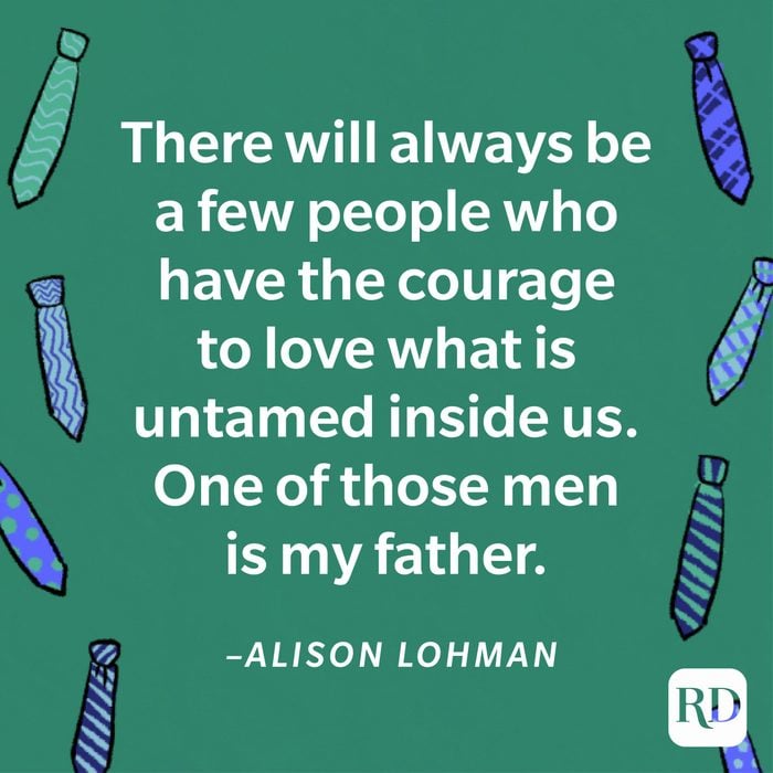 heartwarming Father's Day quote by Alison Lohman