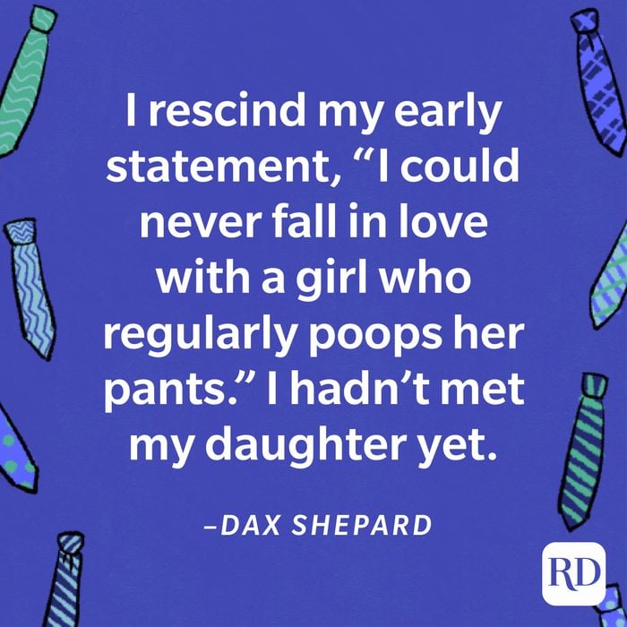heartwarming Father's Day quote by Dax Shepard