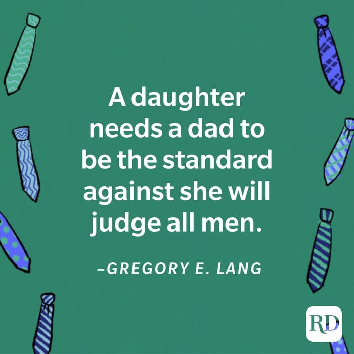 heartwarming Father's Day quote by Gregory E. Lang