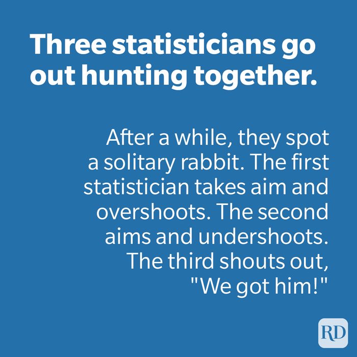 Three Statistictions Go Out Hunting Together Joke