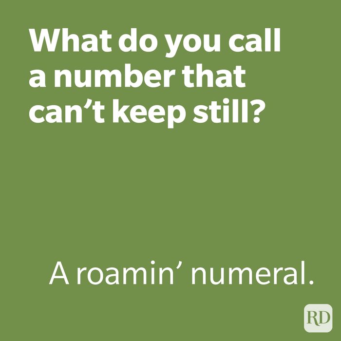 What Do You Call A Number That Cant Keep Still Joke