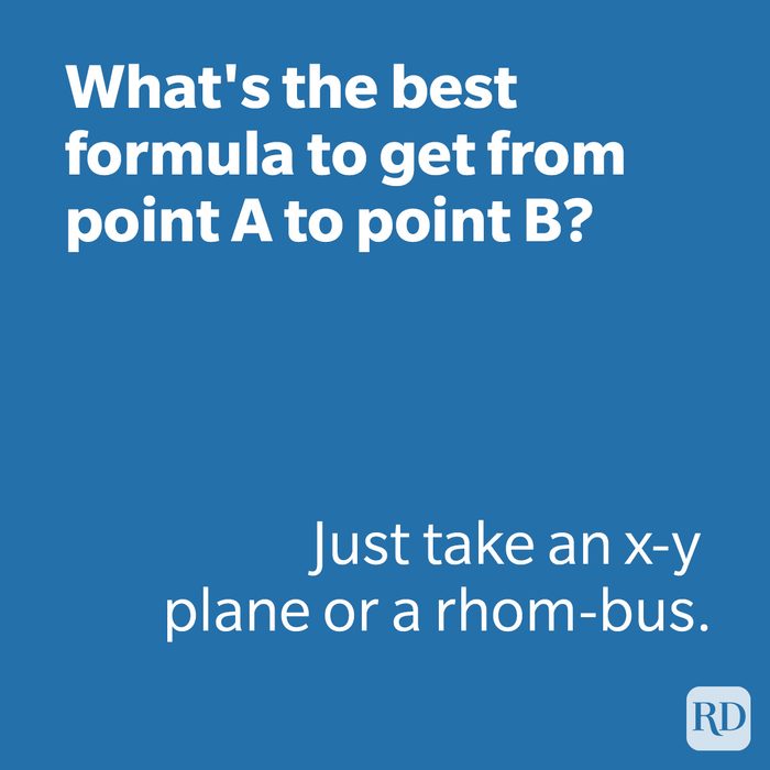 Whats The Best Formula To Get From Point A To Point B Joke