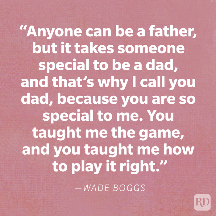 Stepdad Quote By Wade Boggs