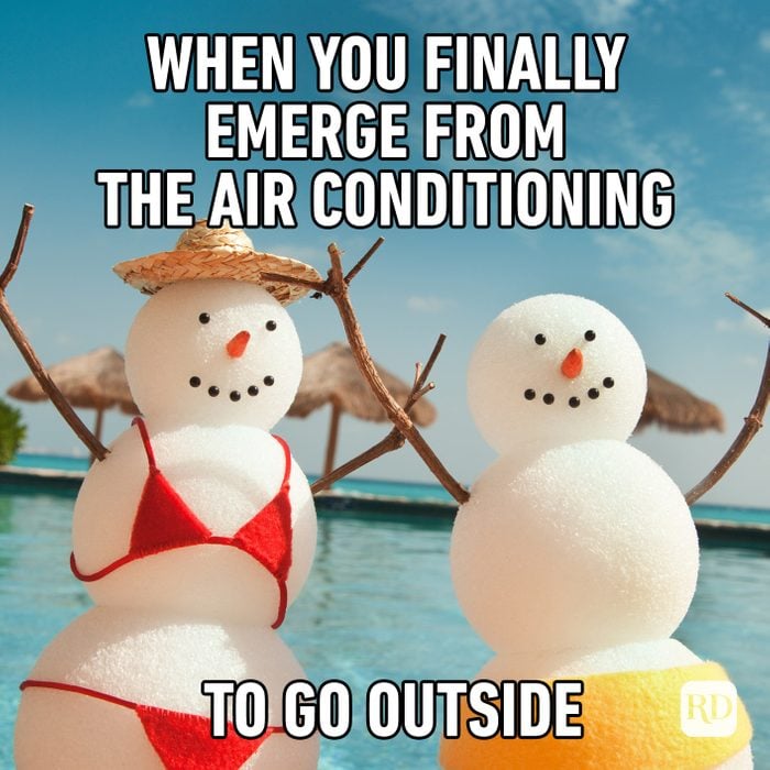 meme text: When you finally emerge from the air conditioning to go outside