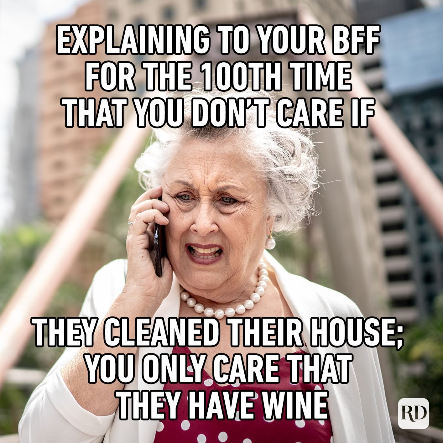 25 Funny Friend Memes To Send To Your Bestie Reader S Digest