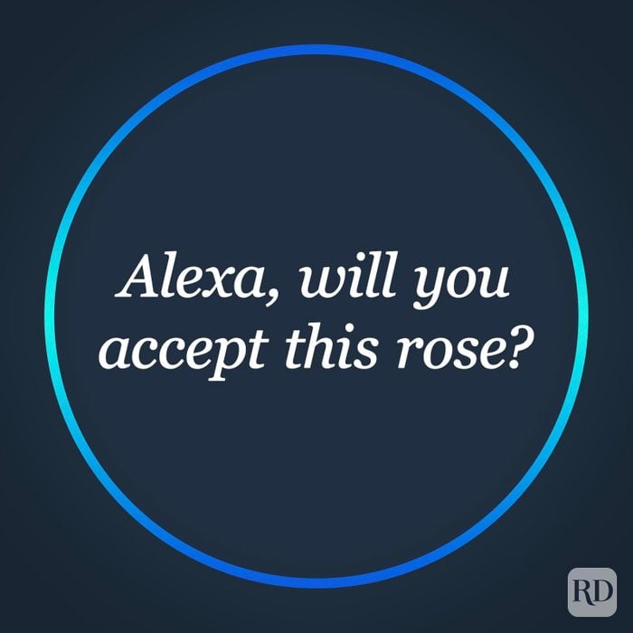 Alexa, will you accept this rose?