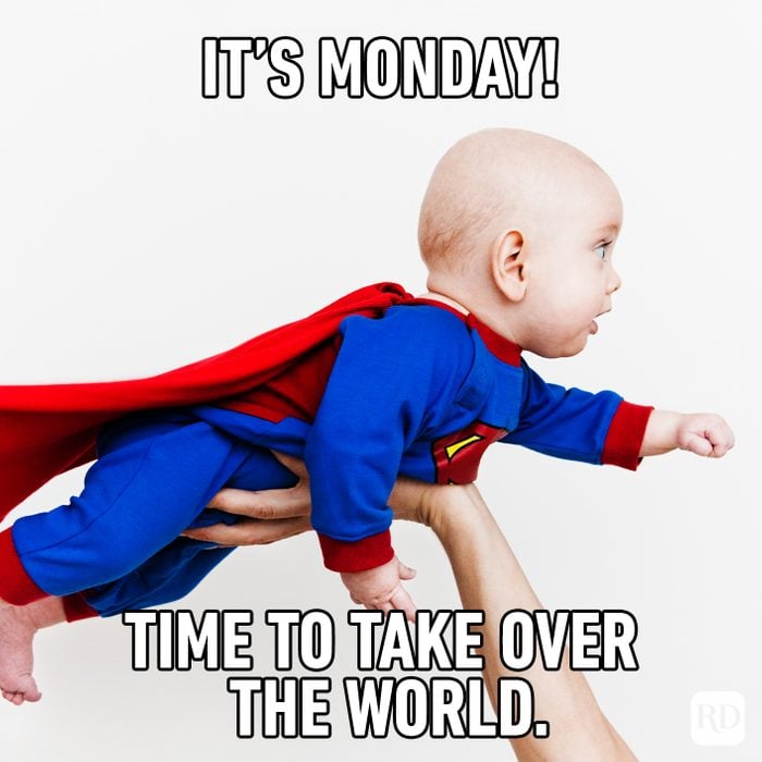 It’s Monday! Time To Take Over The World.