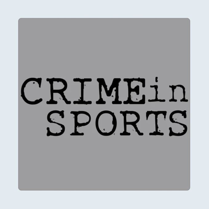 Crime In Sports Podcast