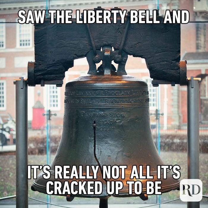 Saw The Liberty Bell And Its Really Not All Its Cracked Up To Be