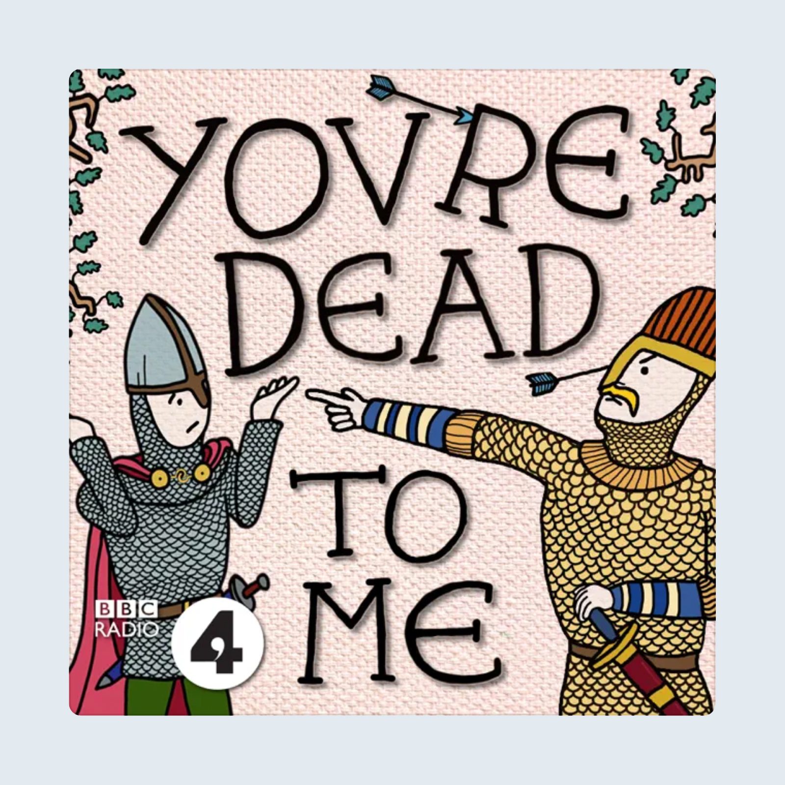 You're Dead To Me Podcast