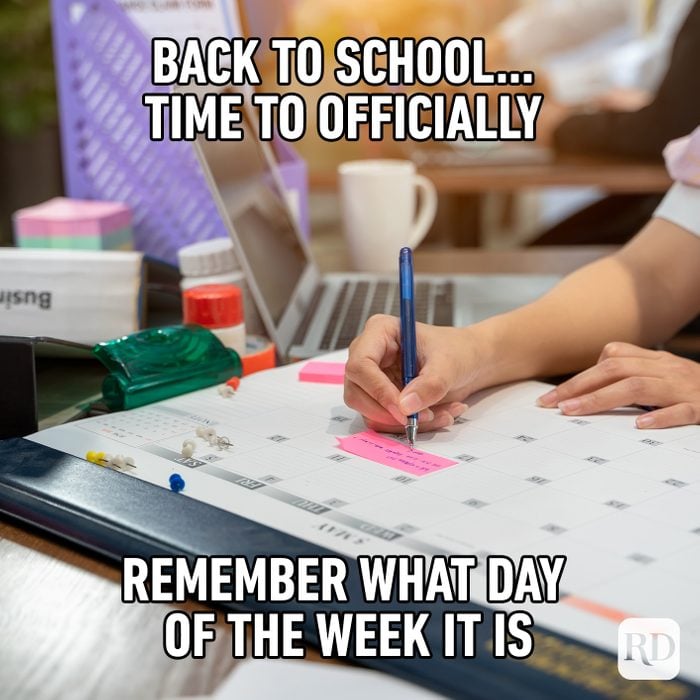 Back To School… Time To Officially Remember What Day Of The Week It Is