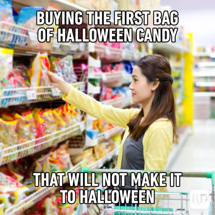 Buying The First Bag Of Halloween Candy That Will Not Make It To Halloween