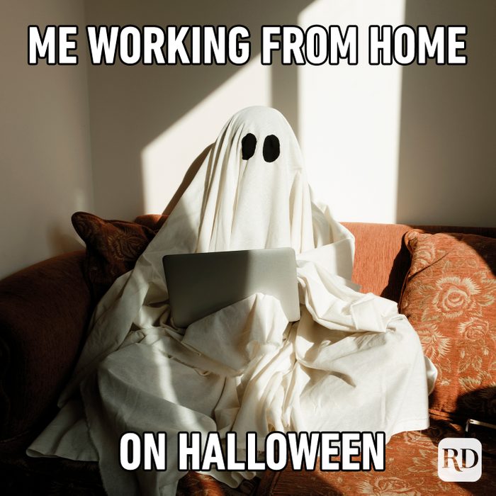 Me Working From Home On Halloween