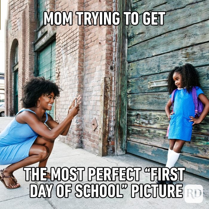 Mom Trying To Get The Most Perfect “first Day Of School” Picture