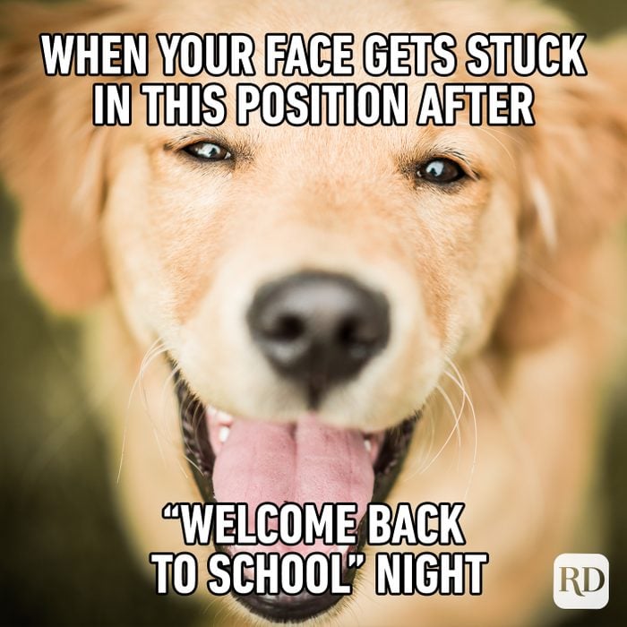 When Your Face Gets Stuck In This Position After “welcome Back To School” Night