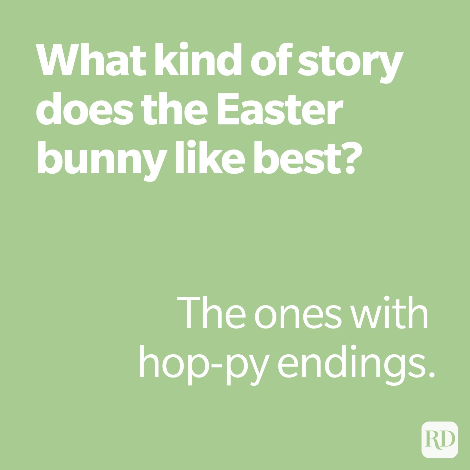 What kind of story does the easter bunny like best?