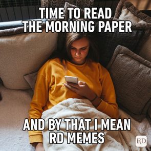 Time To Read The Morning Paper Meme Rd.com Getty Images