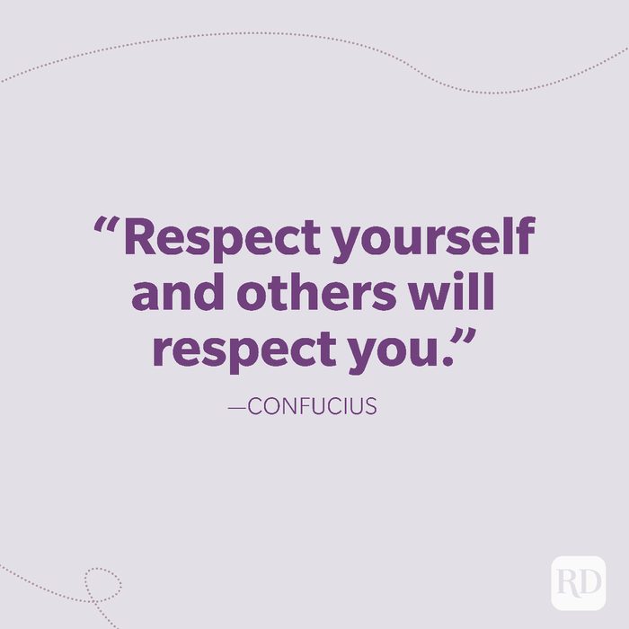 16-Respect yourself and others will respect you